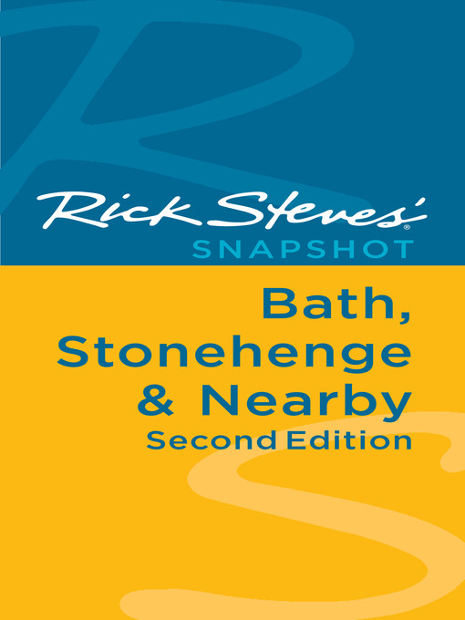 Title details for Rick Steves' Snapshot Bath, Stonehenge & Nearby by Rick Steves - Available